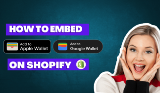 How to embed Google Wallet or Apple Wallet button on Shopify