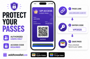 How to Secure Wallet Passes with Access Code Protection